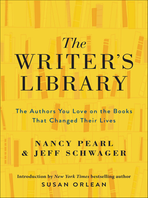 Nimiön The Writer's Library lisätiedot, tekijä Nancy Pearl - Saatavilla